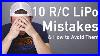 10_Rc_Lipo_Mistakes_U0026_How_To_Avoid_Them_01_nwiw