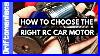How_To_Choose_The_Right_Rc_Car_Motor_01_ojz